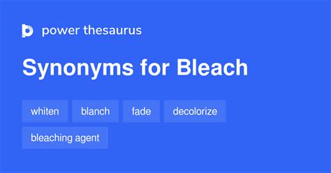 Bleach synonyms .
